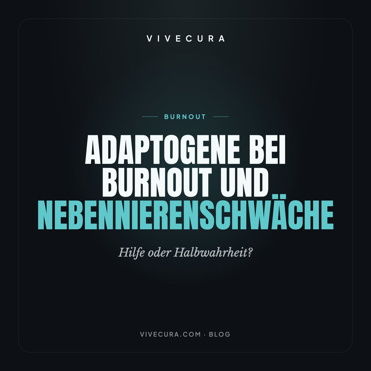 Adaptogene bei Burnout und Nebennierenschwäche: Hilfe oder Halbwahrheit?