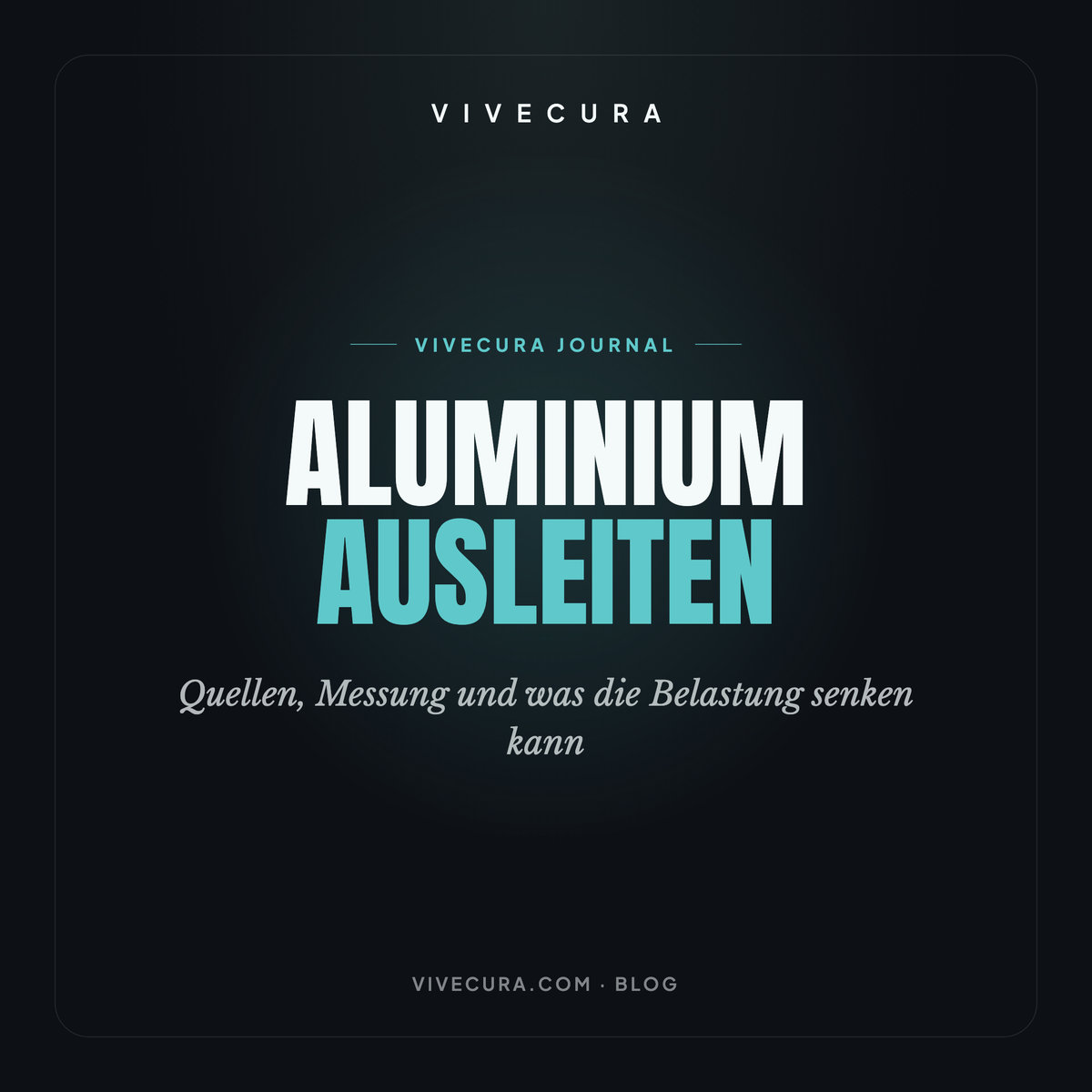 Aluminium ausleiten: Quellen, Messung und was die Belastung senken kann