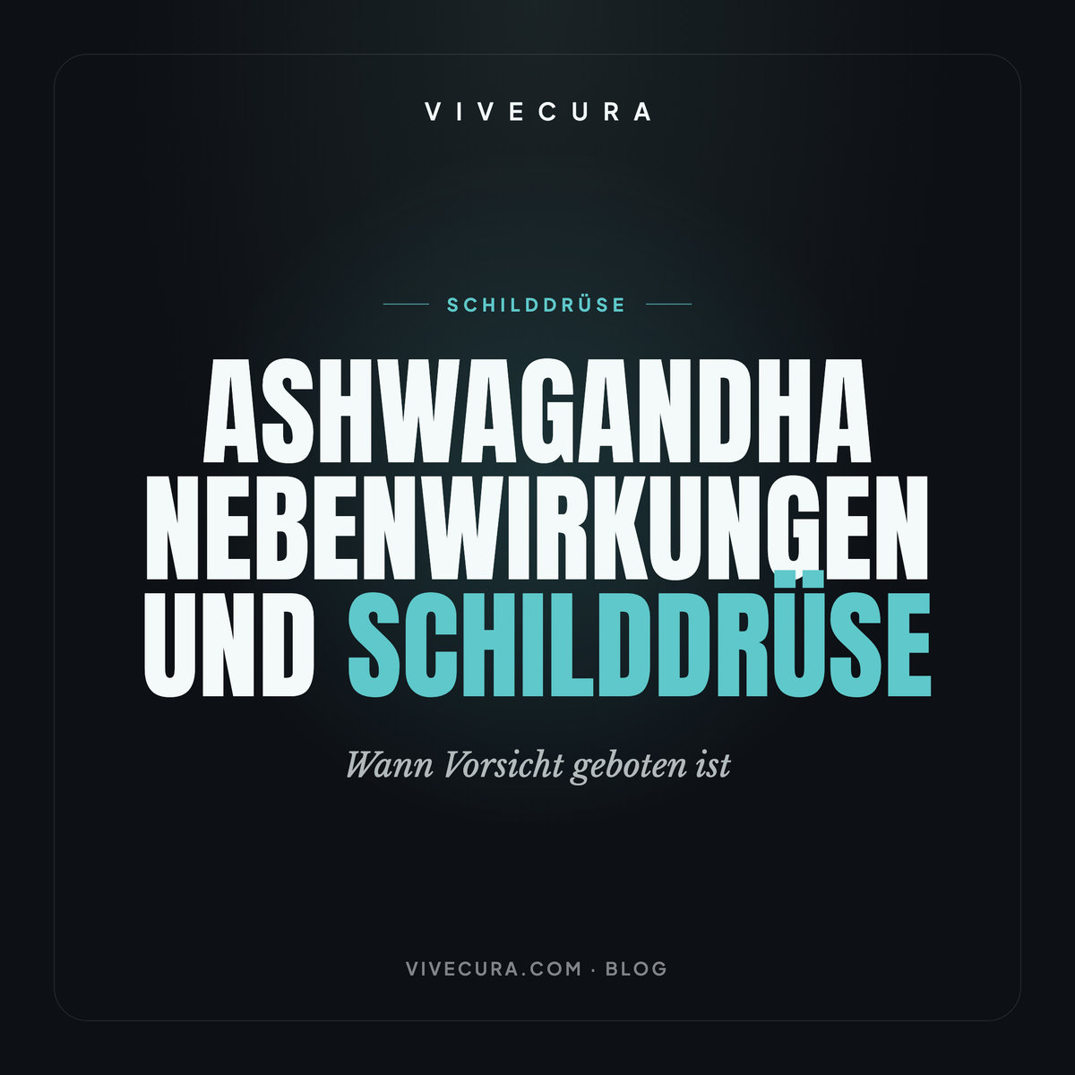 Ashwagandha Nebenwirkungen und Schilddrüse: Wann Vorsicht geboten ist