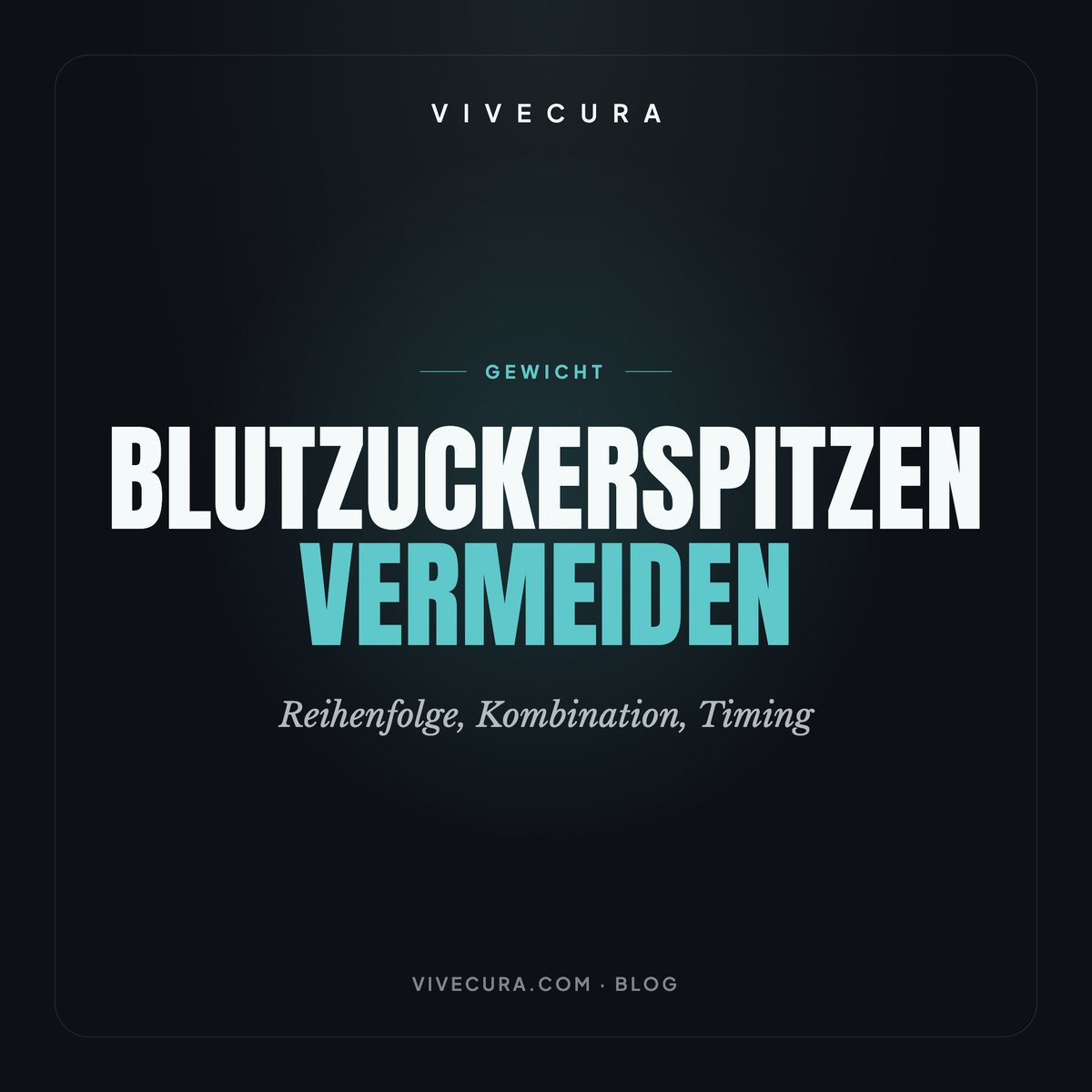 Blutzuckerspitzen vermeiden: Reihenfolge, Kombination, Timing