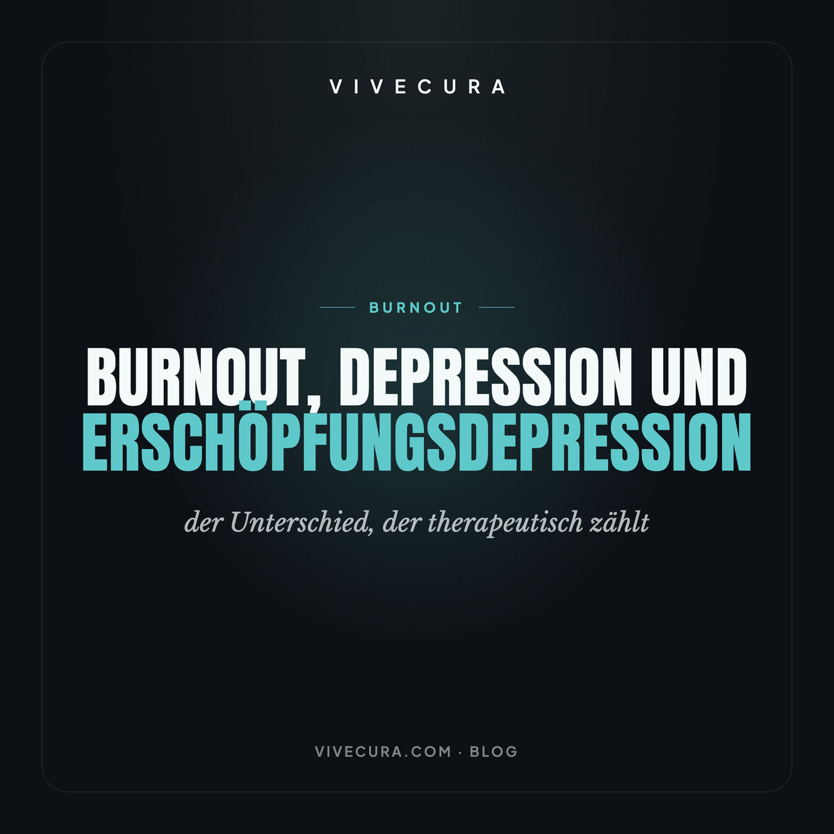 Burnout, Depression und Erschöpfungsdepression: der Unterschied, der therapeutisch zählt
