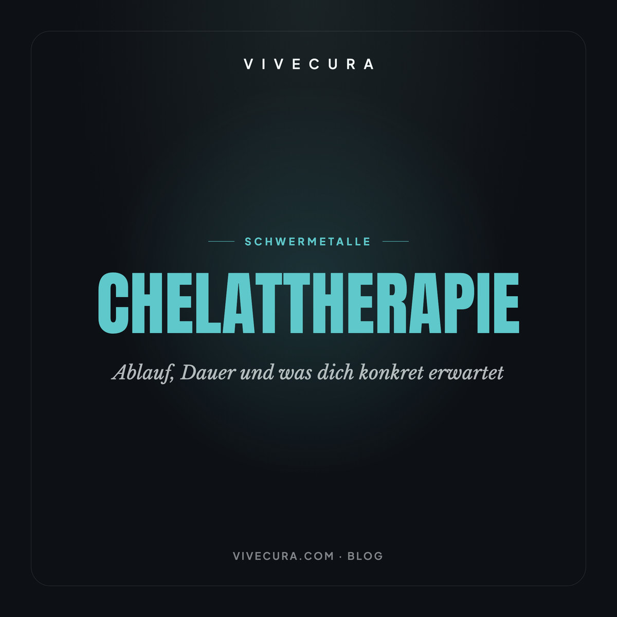 Chelattherapie: Ablauf, Dauer und was dich konkret erwartet | ViveCura Berlin