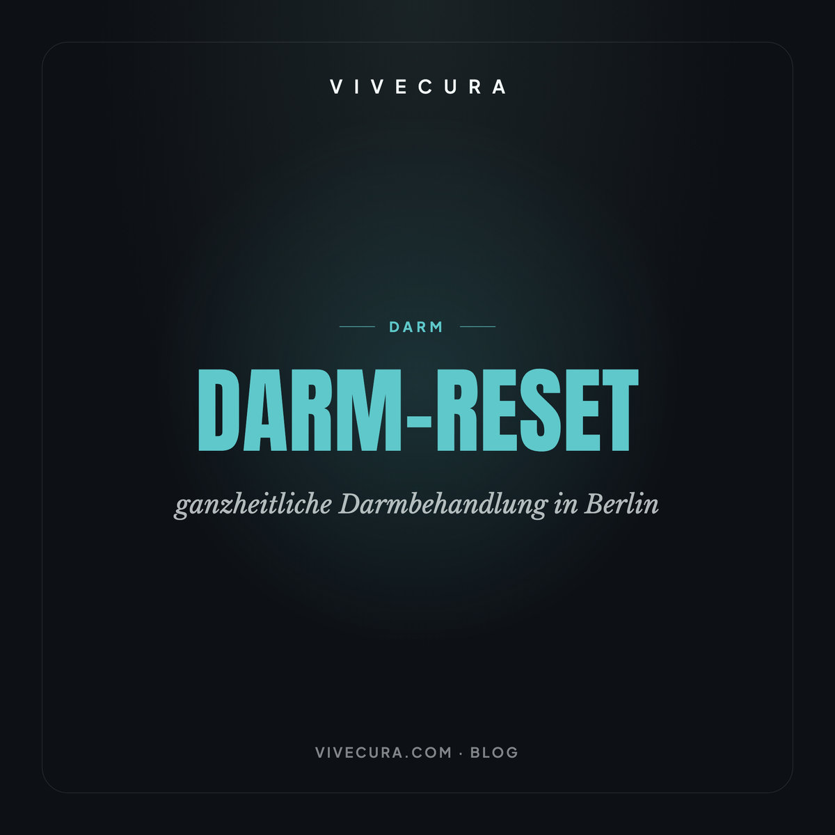 Darm-Reset: ganzheitliche Darmbehandlung in Berlin