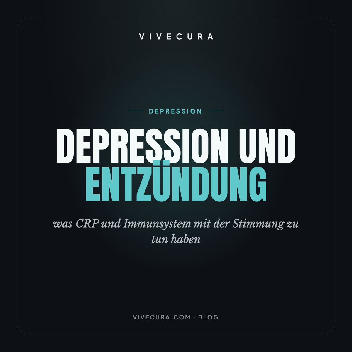 Depression und Entzündung: was CRP und Immunsystem mit der Stimmung zu tun haben