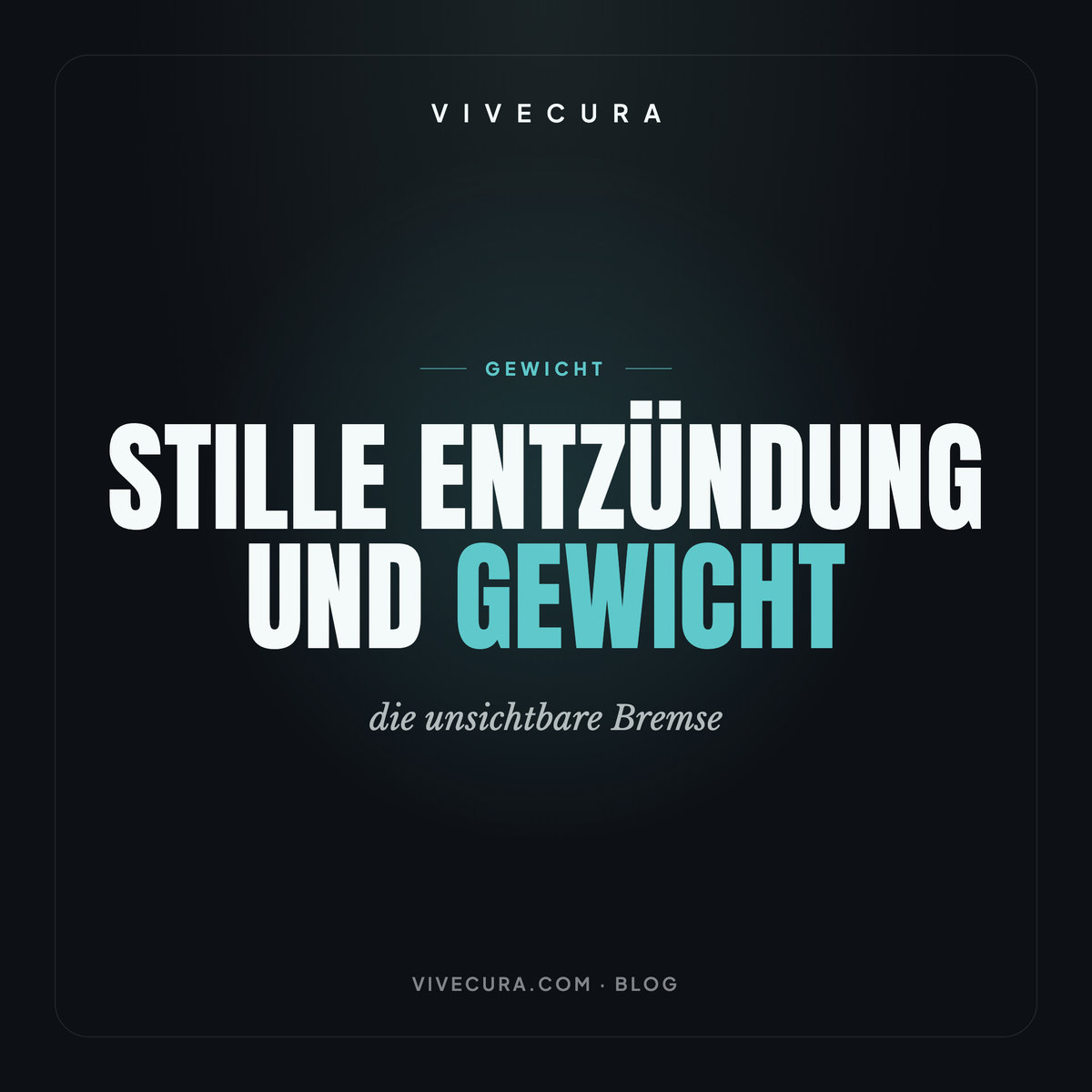 Stille Entzündung und Gewicht: die unsichtbare Bremse