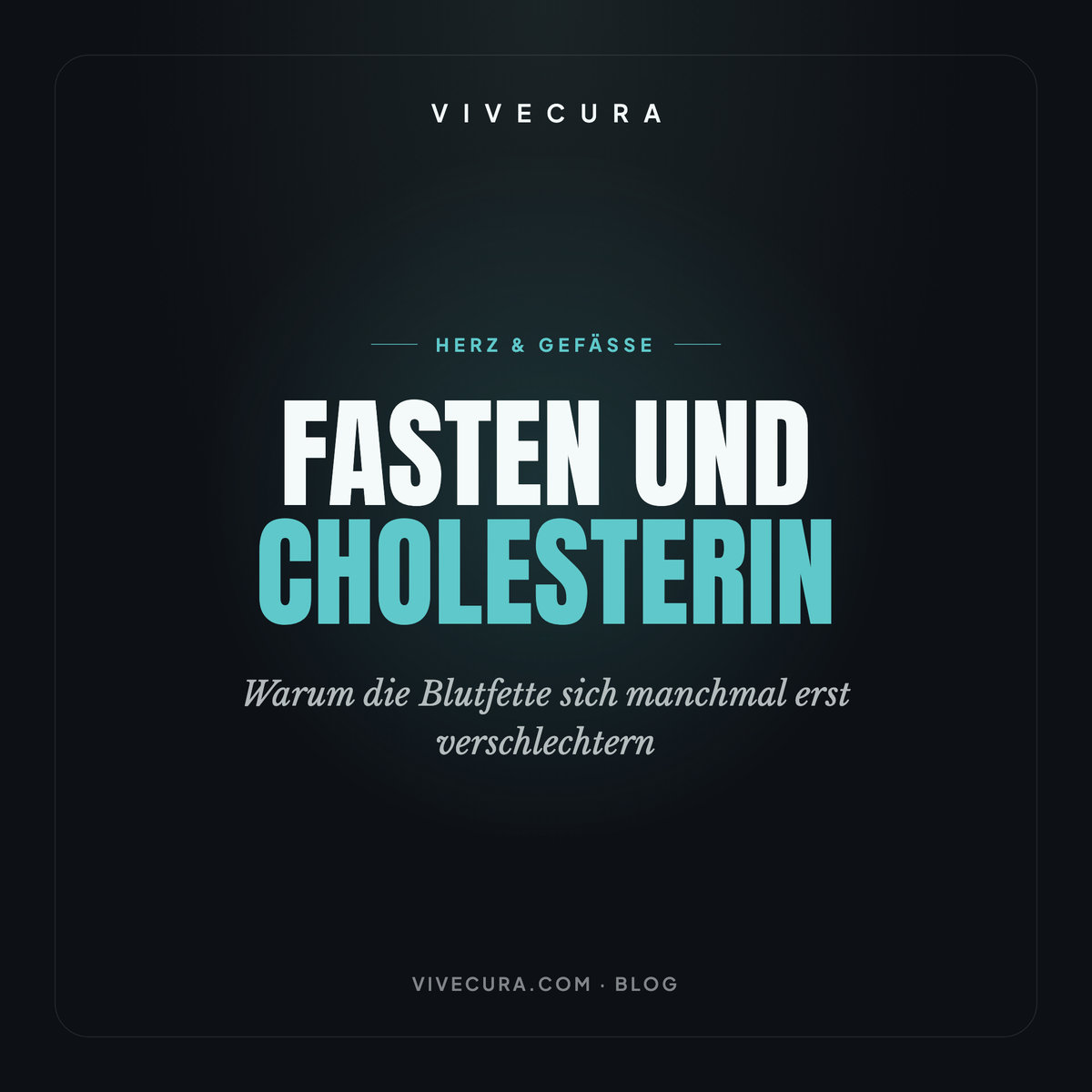 Fasten und Cholesterin: Warum die Blutfette sich manchmal erst verschlechtern