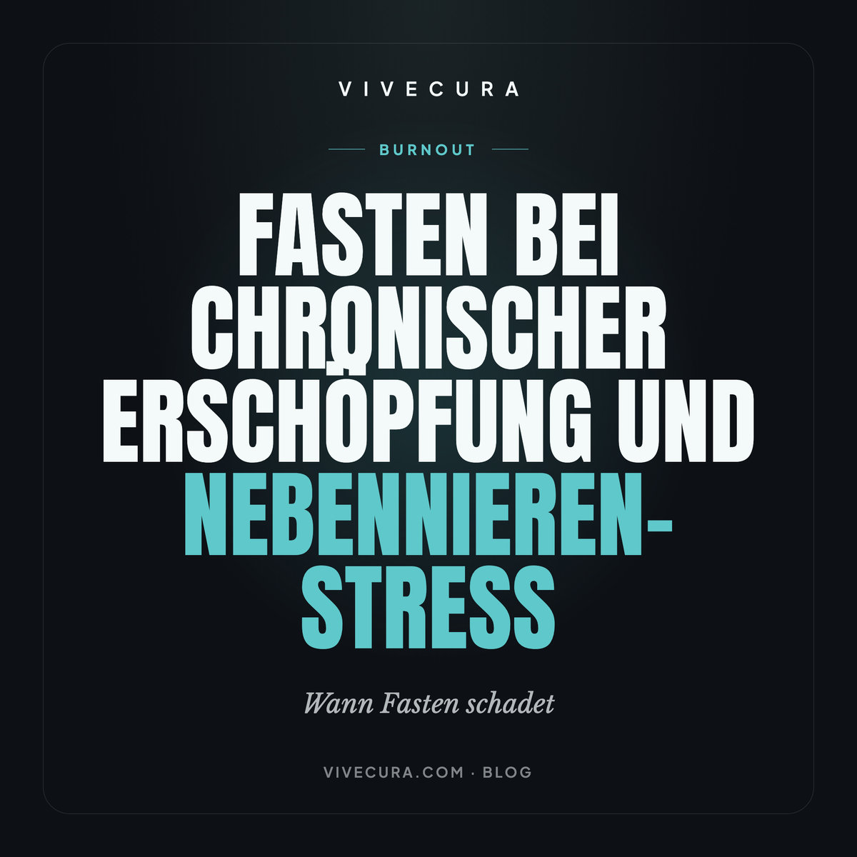 Fasten bei chronischer Erschöpfung und Nebennieren-Stress: Wann Fasten schadet