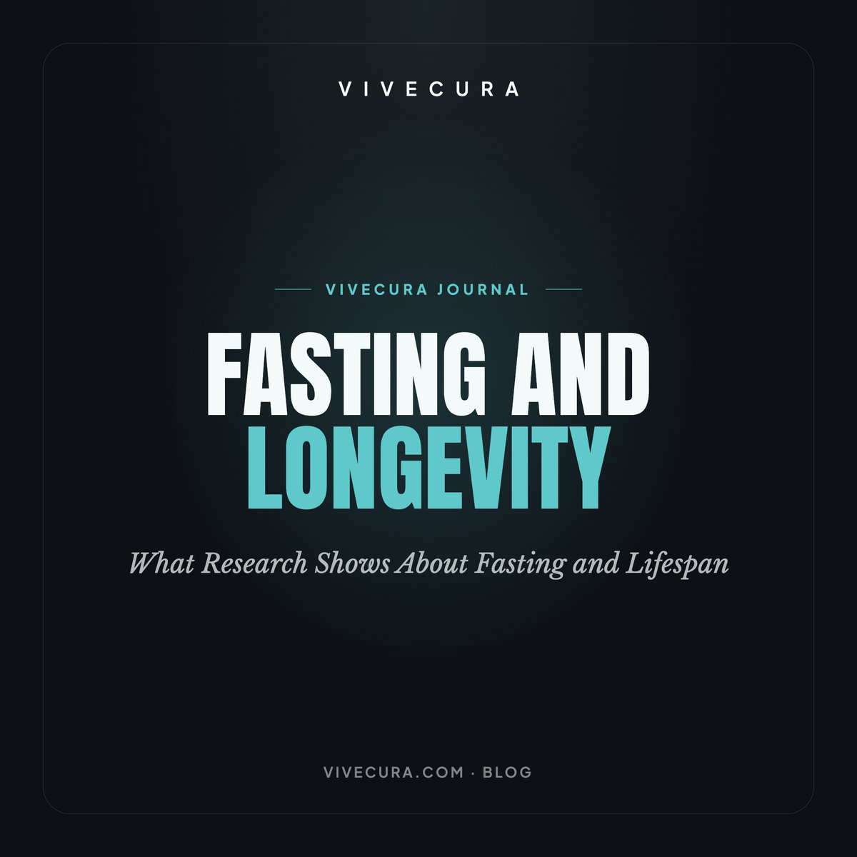Fasting and Longevity: What Research Shows About Fasting and Lifespan