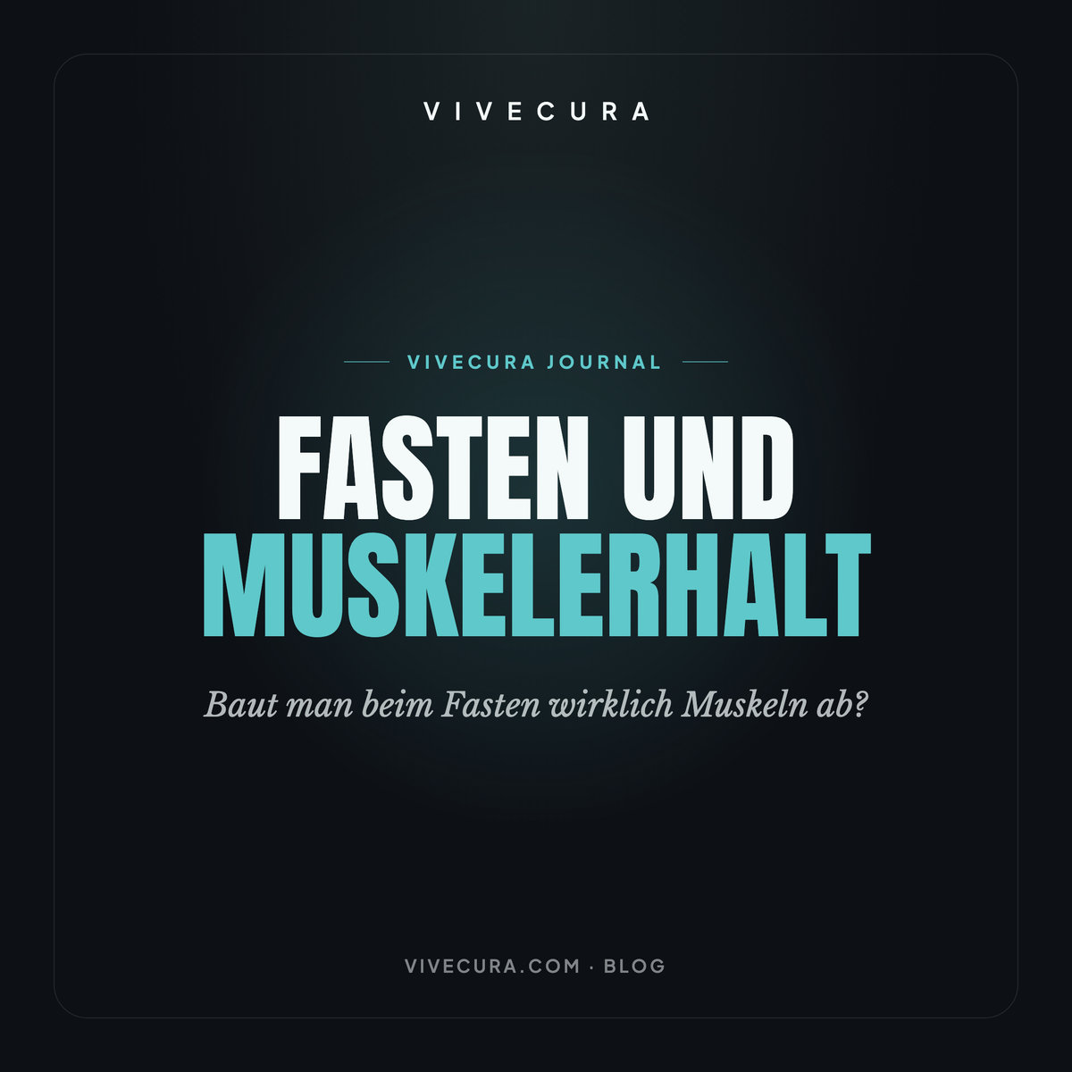 Fasten und Muskelerhalt: Baut man beim Fasten wirklich Muskeln ab?