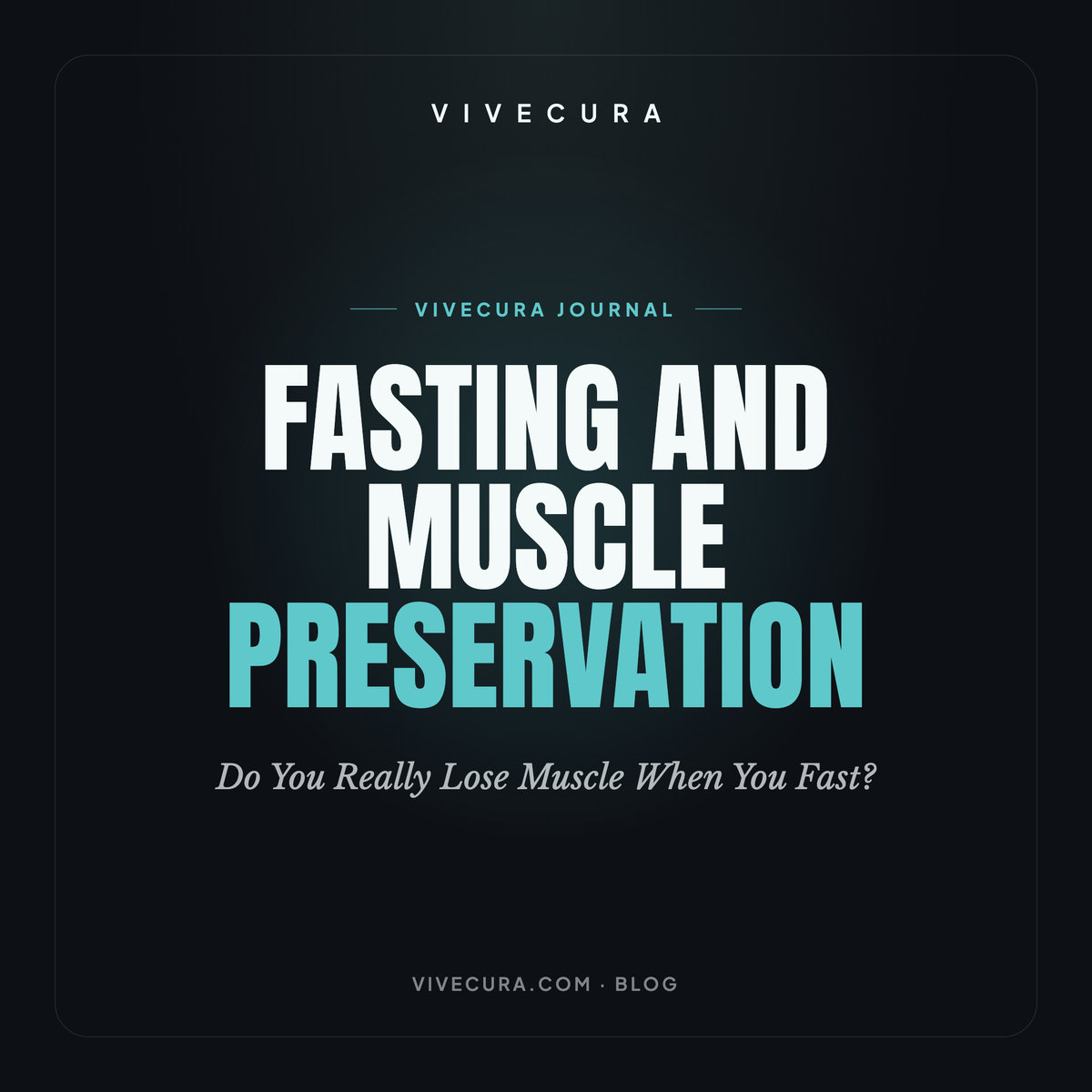 Fasting and Muscle Preservation: Do You Really Lose Muscle When You Fast?