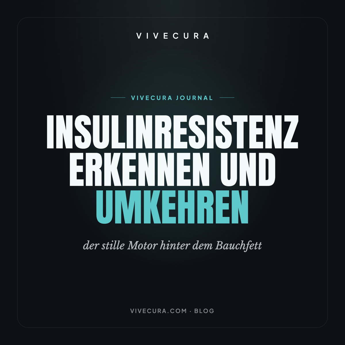 Insulinresistenz erkennen und umkehren: der stille Motor hinter dem Bauchfett