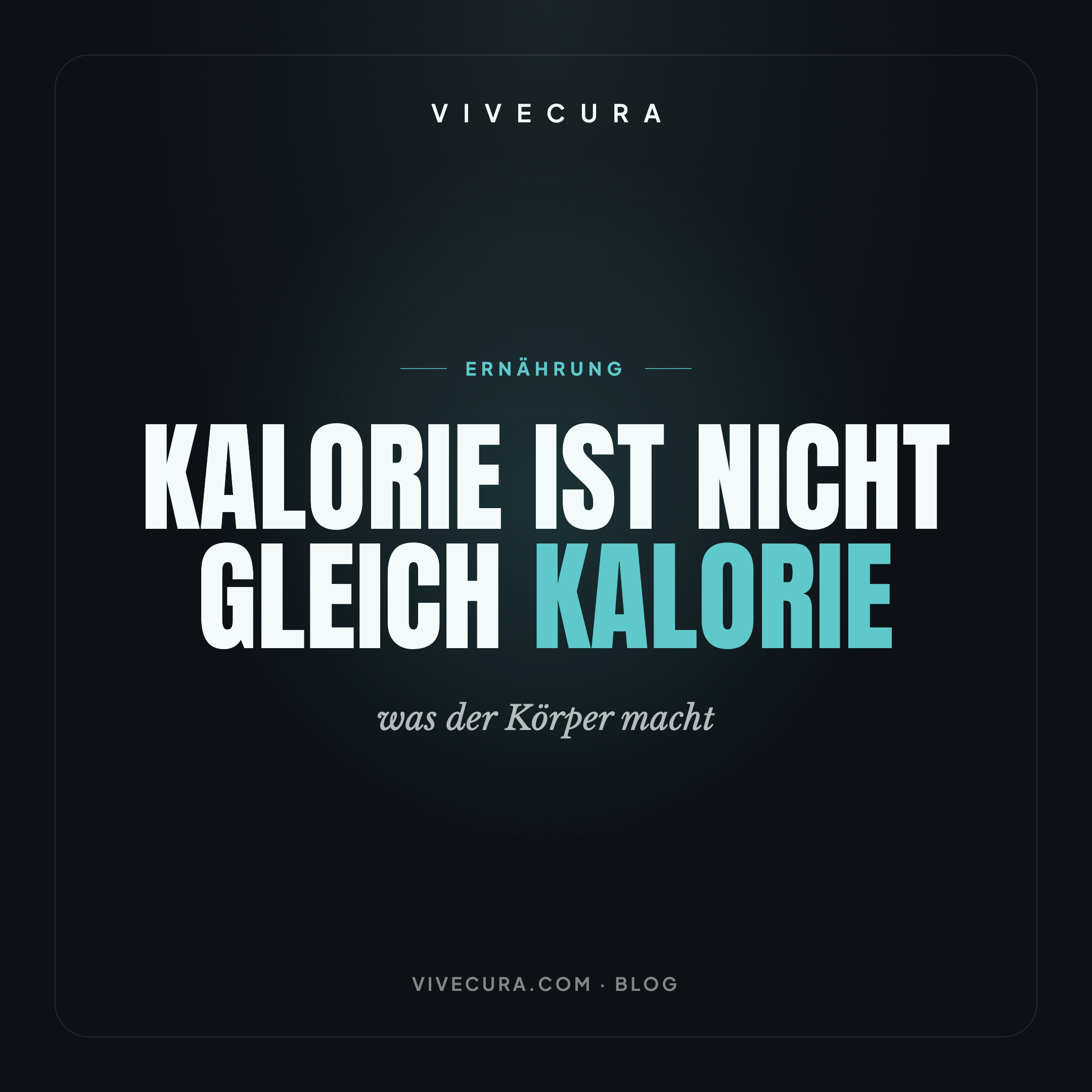 Kalorie ist nicht gleich Kalorie: was der Körper macht