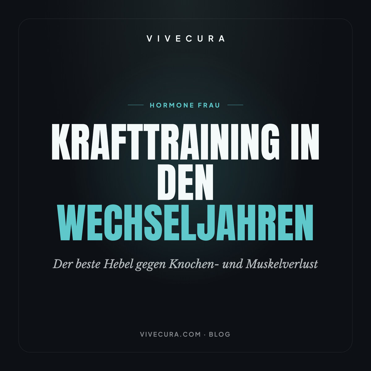 Krafttraining in den Wechseljahren: Der beste Hebel gegen Knochen- und Muskelverlust