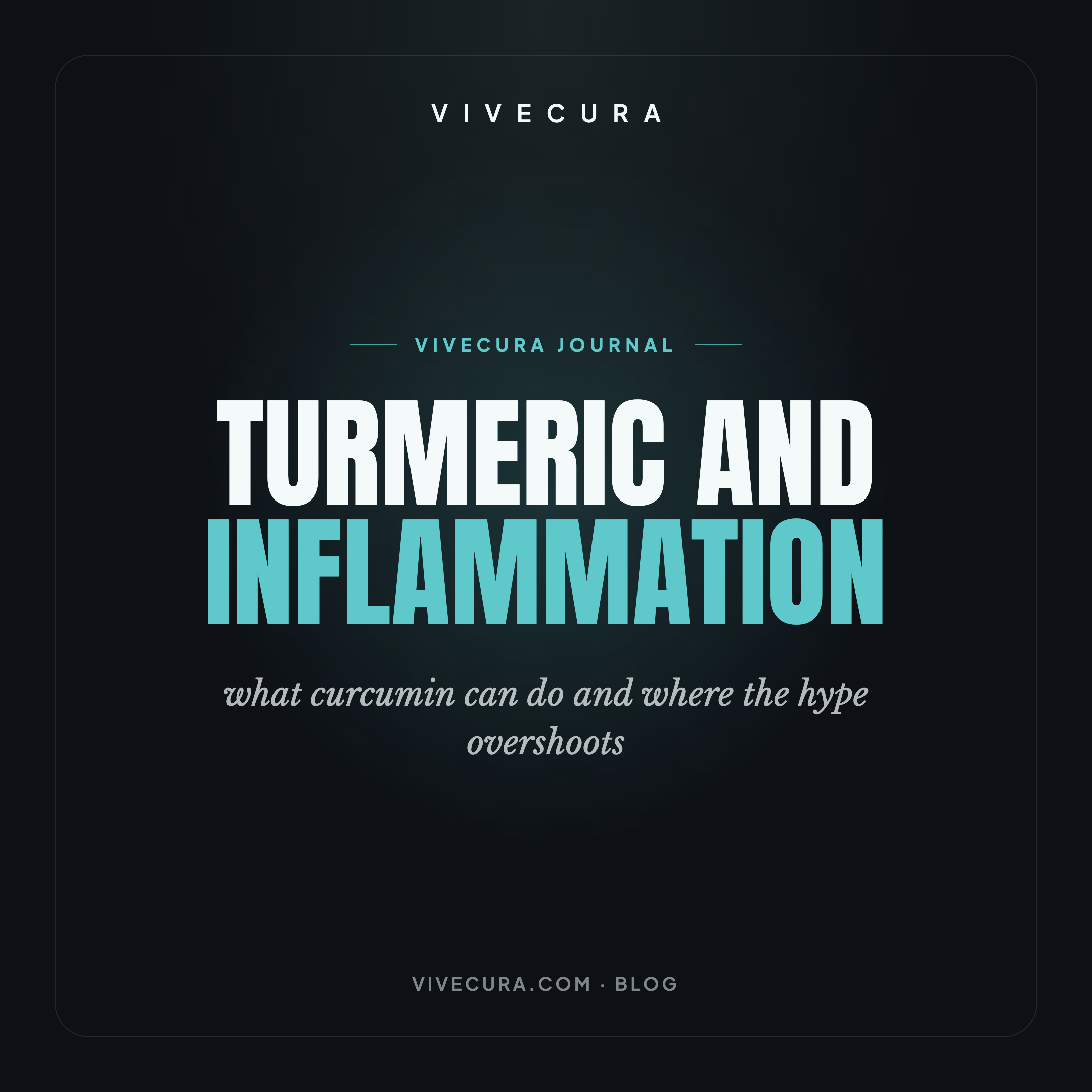 Turmeric and inflammation: what curcumin can do and where the hype overshoots