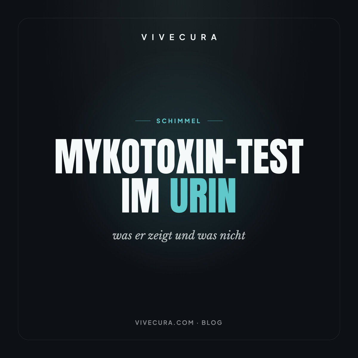 Mykotoxin-Test im Urin: was er zeigt und was nicht