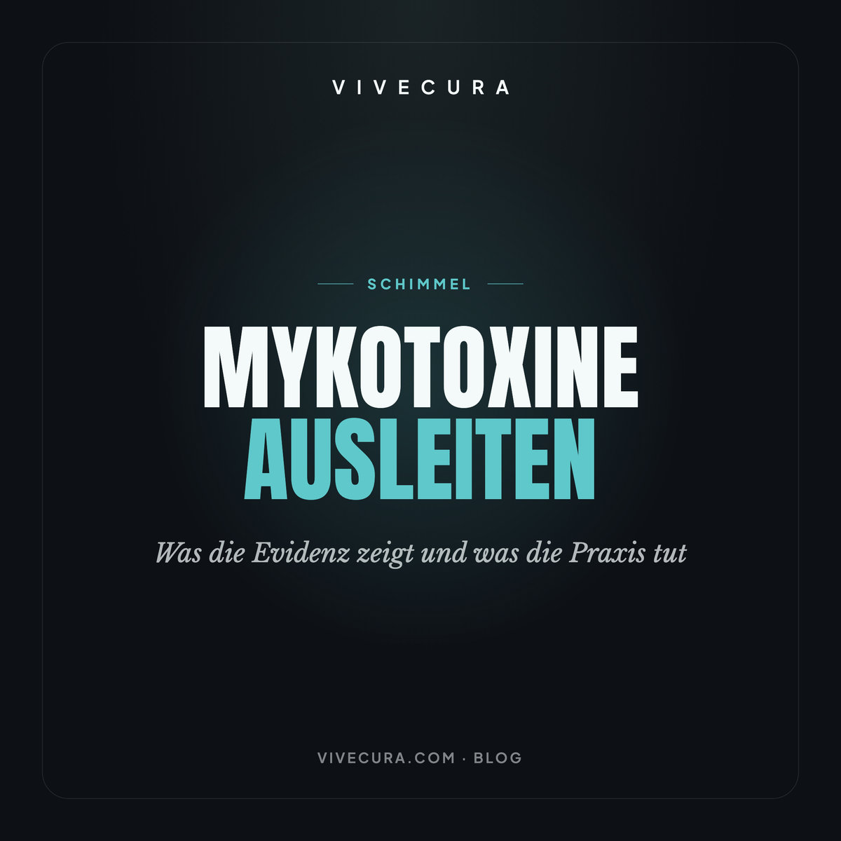 Mykotoxine ausleiten: Was die Evidenz zeigt und was die Praxis tut
