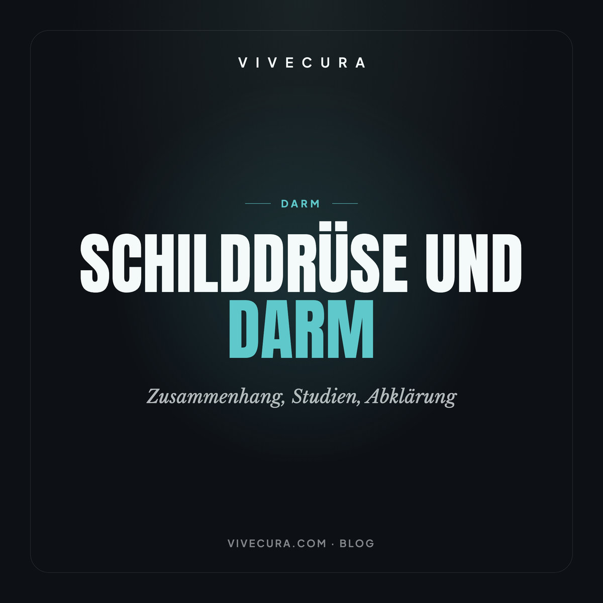 Schilddrüse und Darm: Zusammenhang, Studien, Abklärung