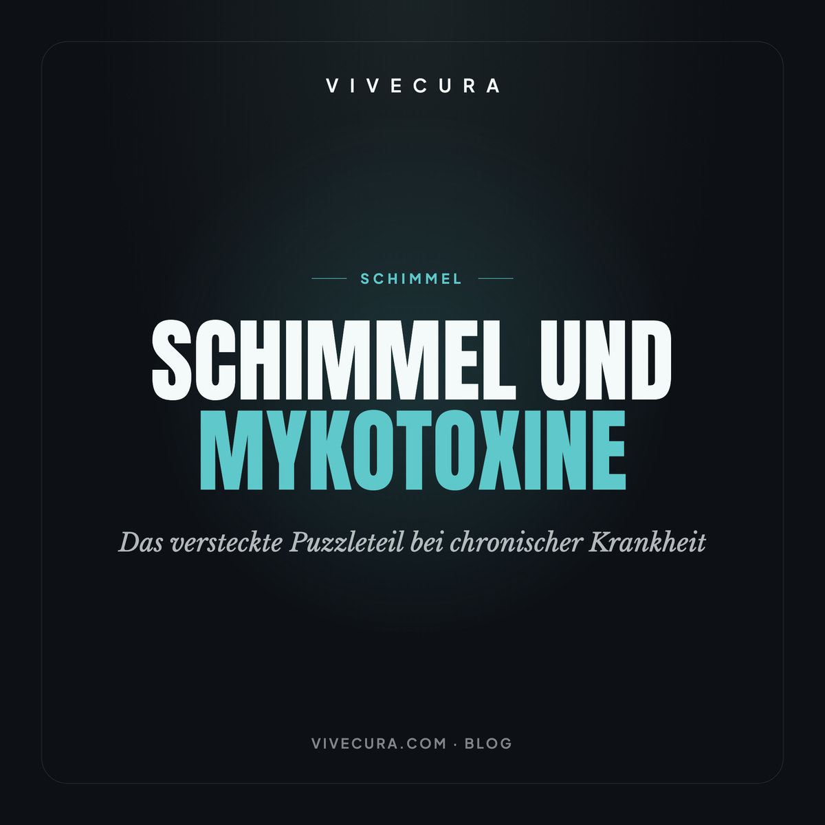 Schimmel und Mykotoxine: Das versteckte Puzzleteil bei chronischer Krankheit