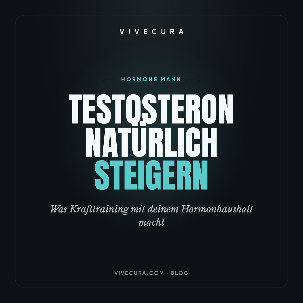 Testosteron natürlich steigern: Was Krafttraining mit deinem Hormonhaushalt macht