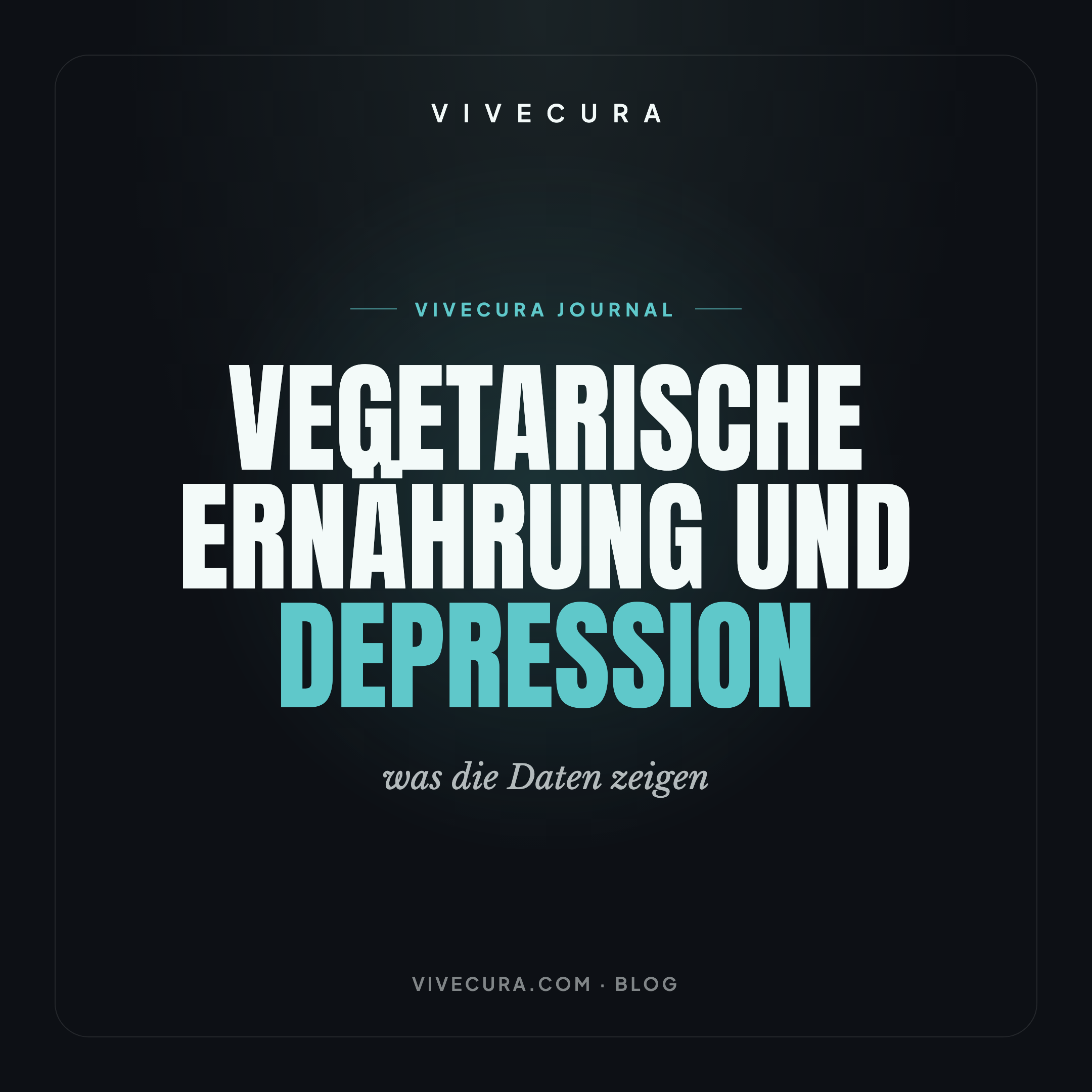 Vegetarische Ernährung und Depression: was die Daten zeigen